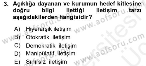 Halkla İlişkiler Yönetimi Dersi 2017 - 2018 Yılı 3 Ders Sınav Soruları 3. Soru