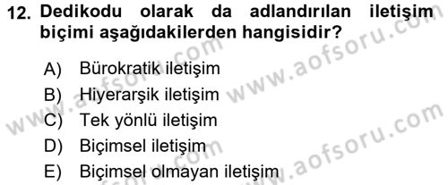 Halkla İlişkiler Yönetimi Dersi 2017 - 2018 Yılı (Vize) Ara Sınav Soruları 12. Soru