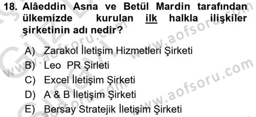 Halkla İlişkiler Yönetimi Dersi 2017 - 2018 Yılı (Vize) Ara Sınav Soruları 18. Soru