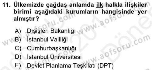 Halkla İlişkiler Yönetimi Dersi 2017 - 2018 Yılı (Final) Dönem Sonu Sınav Soruları 11. Soru