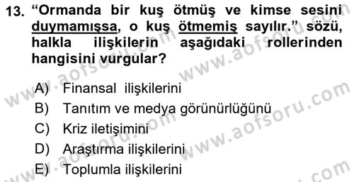 Halkla İlişkiler Yönetimi Dersi 2018 - 2019 Yılı 3 Ders Sınav Soruları 13. Soru