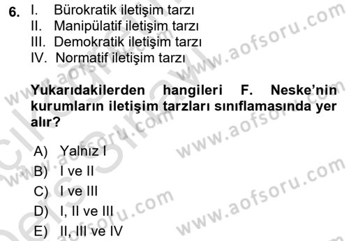 Halkla İlişkiler Yönetimi Dersi 2018 - 2019 Yılı 3 Ders Sınav Soruları 6. Soru