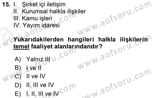Halkla İlişkiler Yönetimi Dersi Ara Sınavı Deneme Sınav Soruları 15. Soru