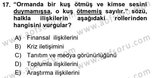 Halkla İlişkiler Yönetimi Dersi Ara Sınavı Deneme Sınav Soruları 17. Soru