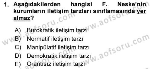 Halkla İlişkiler Yönetimi Dersi 2018 - 2019 Yılı Yaz Okulu Sınav Soruları 1. Soru