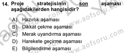 Halkla İlişkiler Yönetimi Dersi 2018 - 2019 Yılı Yaz Okulu Sınav Soruları 14. Soru