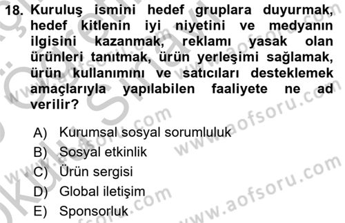 Halkla İlişkiler Yönetimi Dersi 2018 - 2019 Yılı Yaz Okulu Sınav Soruları 18. Soru