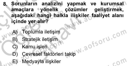 Halkla İlişkiler Yönetimi Dersi 2018 - 2019 Yılı Yaz Okulu Sınav Soruları 8. Soru