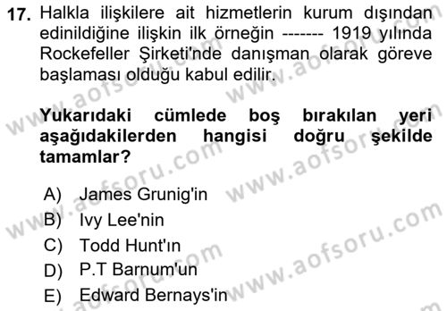 Halkla İlişkiler Yönetimi Dersi 2019 - 2020 Yılı (Vize) Ara Sınav Soruları 17. Soru