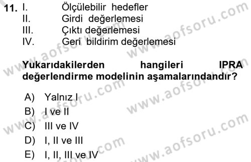 Halkla İlişkiler Yönetimi Dersi 2019 - 2020 Yılı (Final) Dönem Sonu Sınav Soruları 11. Soru