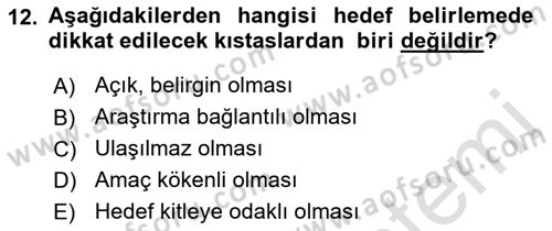 Halkla İlişkiler Yönetimi Dersi 2019 - 2020 Yılı (Final) Dönem Sonu Sınav Soruları 12. Soru