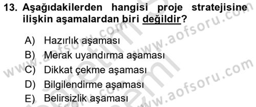 Halkla İlişkiler Yönetimi Dersi 2019 - 2020 Yılı (Final) Dönem Sonu Sınav Soruları 13. Soru