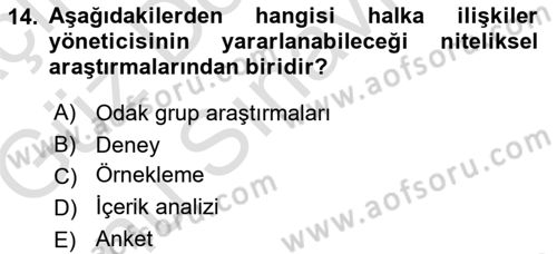 Halkla İlişkiler Yönetimi Dersi 2019 - 2020 Yılı (Final) Dönem Sonu Sınav Soruları 14. Soru