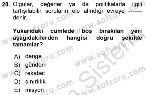 Halkla İlişkiler Yönetimi Dersi 2019 - 2020 Yılı (Final) Dönem Sonu Sınav Soruları 20. Soru