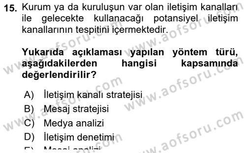 Halkla İlişkiler Yönetimi Dersi 2019 - 2020 Yılı Yaz Okulu Sınav Soruları 15. Soru