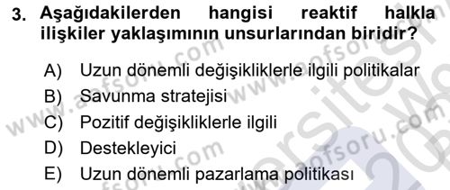 Halkla İlişkiler Yönetimi Dersi 2019 - 2020 Yılı Yaz Okulu Sınav Soruları 3. Soru