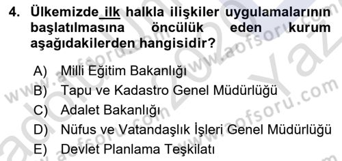 Halkla İlişkiler Yönetimi Dersi 2019 - 2020 Yılı Yaz Okulu Sınavı 4. Soru