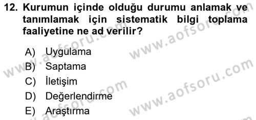 Halkla İlişkiler Yönetimi Dersi 2020 - 2021 Yılı Yaz Okulu Sınav Soruları 12. Soru