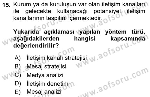 Halkla İlişkiler Yönetimi Dersi 2020 - 2021 Yılı Yaz Okulu Sınav Soruları 15. Soru