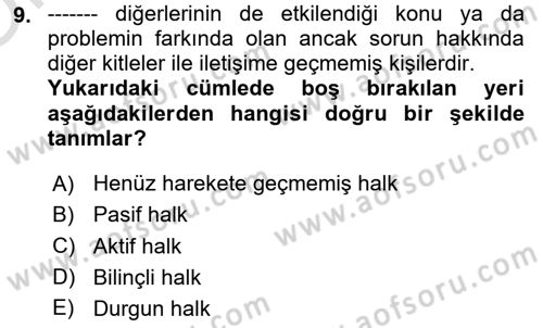 Halkla İlişkiler Yönetimi Dersi 2020 - 2021 Yılı Yaz Okulu Sınav Soruları 9. Soru