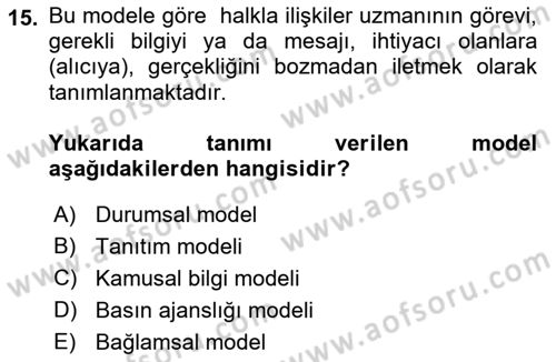 Halkla İlişkiler Yönetimi Dersi 2021 - 2022 Yılı (Vize) Ara Sınav Soruları 15. Soru