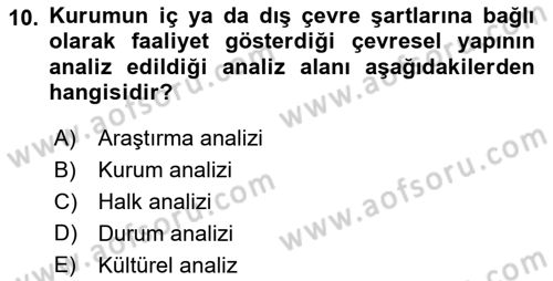 Halkla İlişkiler Yönetimi Dersi 2021 - 2022 Yılı Yaz Okulu Sınav Soruları 10. Soru
