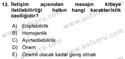 Halkla İlişkiler Yönetimi Dersi 2021 - 2022 Yılı Yaz Okulu Sınav Soruları 13. Soru
