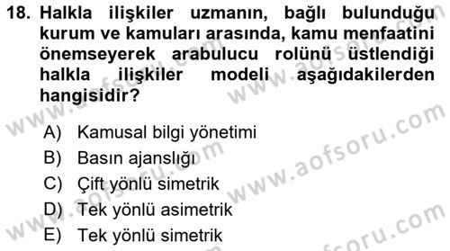 Halkla İlişkiler Yönetimi Dersi 2022 - 2023 Yılı (Vize) Ara Sınav Soruları 18. Soru
