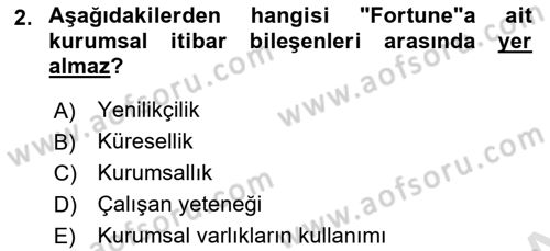 Halkla İlişkiler Yönetimi Dersi 2022 - 2023 Yılı (Vize) Ara Sınav Soruları 2. Soru