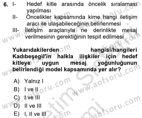 Halkla İlişkiler Yönetimi Dersi 2022 - 2023 Yılı (Vize) Ara Sınav Soruları 6. Soru