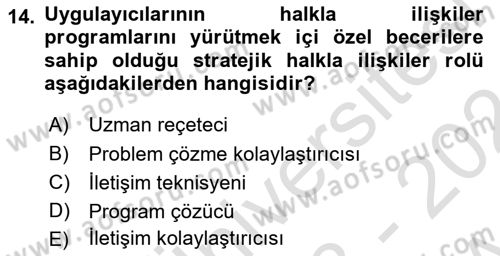 Halkla İlişkiler Yönetimi Dersi 2023 - 2024 Yılı (Vize) Ara Sınav Soruları 14. Soru