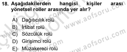 Halkla İlişkiler Yönetimi Dersi 2023 - 2024 Yılı (Vize) Ara Sınav Soruları 18. Soru