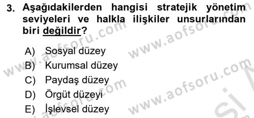 Halkla İlişkiler Yönetimi Dersi 2023 - 2024 Yılı (Vize) Ara Sınav Soruları 3. Soru