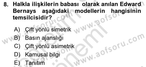 Halkla İlişkiler Yönetimi Dersi 2023 - 2024 Yılı (Vize) Ara Sınav Soruları 8. Soru