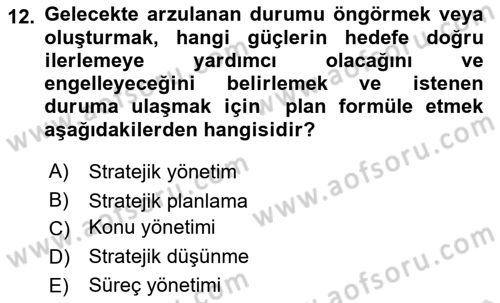 Halkla İlişkiler Yönetimi Dersi 2023 - 2024 Yılı (Final) Dönem Sonu Sınav Soruları 12. Soru