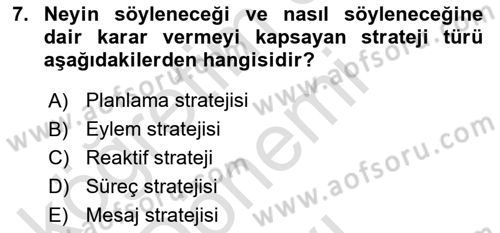 Halkla İlişkiler Yönetimi Dersi 2023 - 2024 Yılı (Final) Dönem Sonu Sınav Soruları 7. Soru