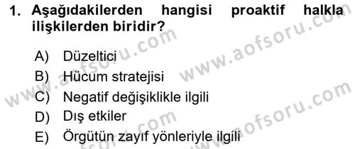 Halkla İlişkiler Yönetimi Dersi 2023 - 2024 Yılı Yaz Okulu Sınav Soruları 1. Soru