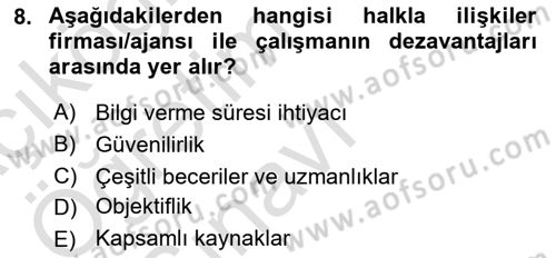 Halkla İlişkiler Yönetimi Dersi 2023 - 2024 Yılı Yaz Okulu Sınavı 8. Soru