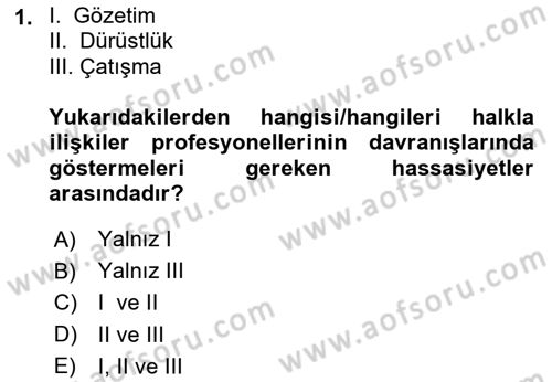 Halkla İlişkiler Yönetimi Dersi 2024 - 2025 Yılı (Vize) Ara Sınav Soruları 1. Soru