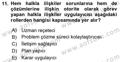 Halkla İlişkiler Yönetimi Dersi 2024 - 2025 Yılı (Vize) Ara Sınav Soruları 11. Soru