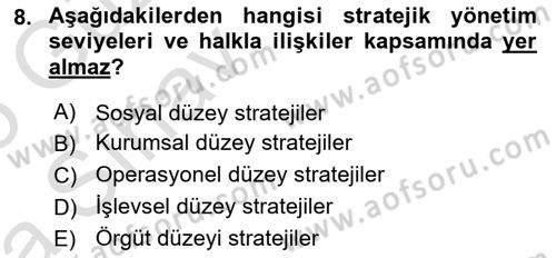 Halkla İlişkiler Yönetimi Dersi Ara Sınavı Deneme Sınav Soruları 8. Soru