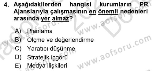 Halkla İlişkiler Yönetimi Dersi 2024 - 2025 Yılı (Final) Dönem Sonu Sınav Soruları 4. Soru