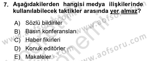 Halkla İlişkiler Yönetimi Dersi 2024 - 2025 Yılı (Final) Dönem Sonu Sınav Soruları 7. Soru
