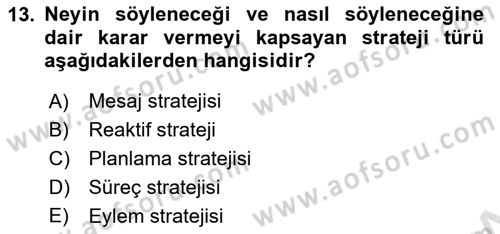 Halkla İlişkiler Yönetimi Dersi 2024 - 2025 Yılı Yaz Okulu Sınav Soruları 13. Soru