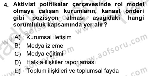 Halkla İlişkiler Yönetimi Dersi 2024 - 2025 Yılı Yaz Okulu Sınav Soruları 4. Soru