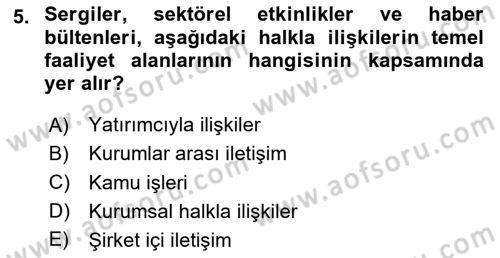 Halkla İlişkiler Yönetimi Dersi 2024 - 2025 Yılı Yaz Okulu Sınav Soruları 5. Soru