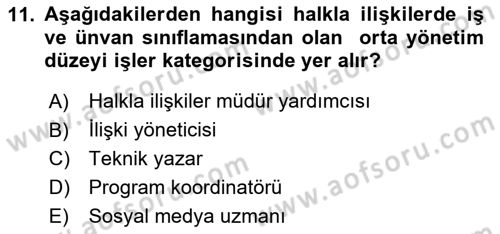Halkla İlişkiler Yönetimi Dersi 2025 - 2026 Yılı (Vize) Ara Sınav Soruları 11. Soru