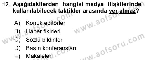 Halkla İlişkiler Yönetimi Dersi 2025 - 2026 Yılı (Final) Dönem Sonu Sınav Soruları 12. Soru