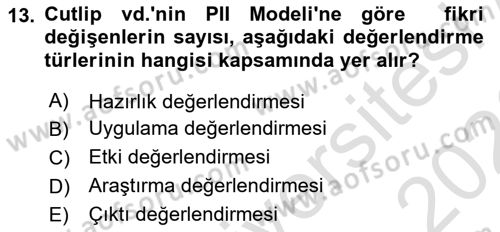 Halkla İlişkiler Yönetimi Dersi 2025 - 2026 Yılı (Final) Dönem Sonu Sınav Soruları 13. Soru