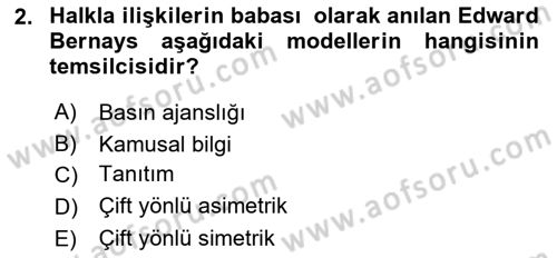 Halkla İlişkiler Yönetimi Dersi 2025 - 2026 Yılı (Final) Dönem Sonu Sınav Soruları 2. Soru